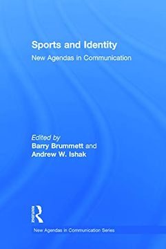 portada Sports and Identity: New Agendas in Communication (New Agendas in Communication Series)