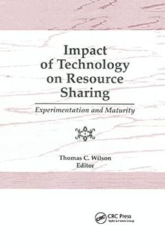 portada Impact of Technology on Resource Sharing: Experimentation and Maturity (en Inglés)