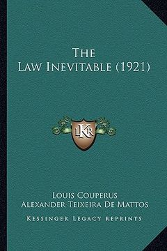 portada the law inevitable (1921) (in English)
