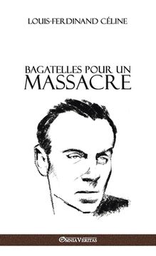 portada Bagatelles pour un massacre (in French)