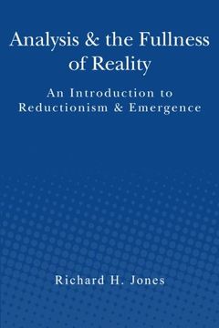 portada Analysis & the Fullness of Reality: An Introduction to Reductionism & Emergence (en Inglés)