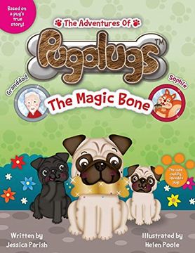 portada The Adventures of Pugalugs: The Magic Bone (en Inglés)