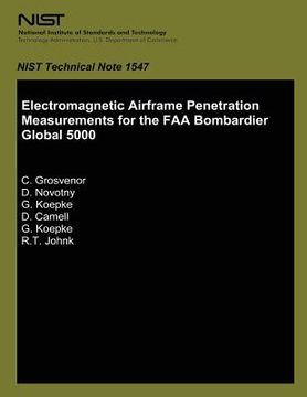 portada Electromagnetic Airframe Penetration Measurement for the FAA Bombardier Global 5000 (en Inglés)