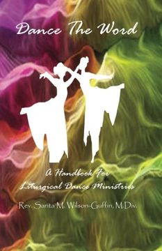 portada Dance The Word: A Handbook for Liturgical Dance Ministries