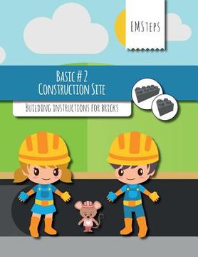 portada EMSteps #02 Construction Site: Building instructions for bricks (en Inglés)