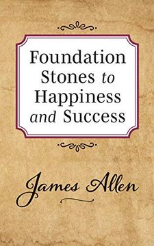 portada Foundation Stones to Happiness and Success (en Inglés)