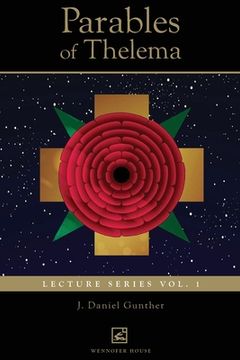 portada Parables of Thelema: Lecture Series Vo. 1. (en Inglés)