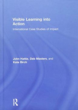 portada Visible Learning Into Action: International Case Studies of Impact
