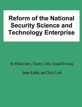 portada Reform of the National Security Science and Technology Enterprise (in English)