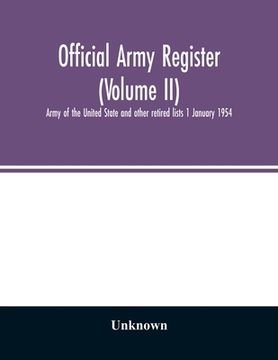 portada Official army register (Volume II); Army of the United State and other retired lists 1 January 1954