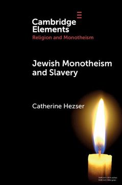 portada Jewish Monotheism and Slavery (en Inglés)