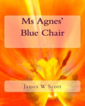 portada Ms Agnes' Blue Chair (en Inglés)