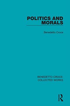 portada Politics and Morals (Collected Works) (in English)