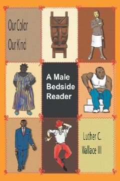 portada our color our kind: a male bedside reader (en Inglés)