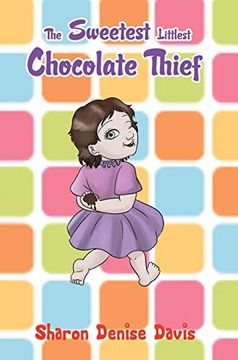 portada The Sweetest Littlest Chocolate Thief 