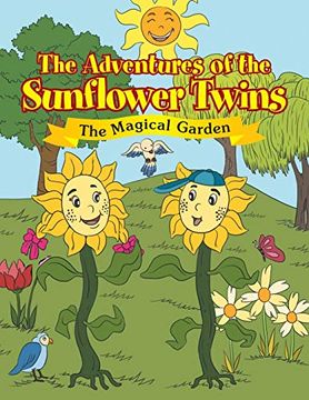 portada The Adventures of the Sunflower Twins: The Magical Garden: The Magical Garden: 