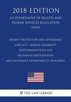 portada Patient Protection and Affordable Care act - Exchange Functions - Standards for Navigators and Non-Navigator Assistance Personnel, Etc. (en Inglés)