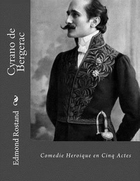 portada Cyrano de Bergerac: Comedie Heroique en Cinq Actes (en Francés)