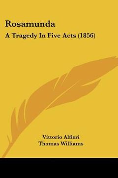 portada rosamunda: a tragedy in five acts (1856)