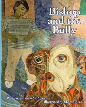 portada Bishop and the Bully (en Inglés)