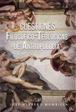 portada Cuestiones Filosofico-Teologicas de Antropologia