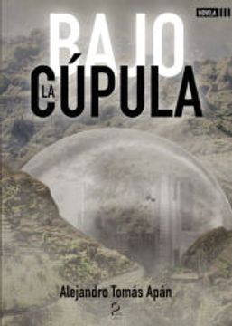 portada Ibd - Bajo la Cúpula (in Spanish)