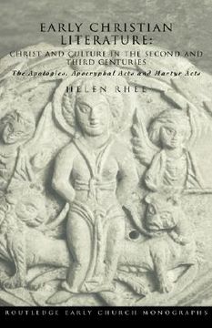 portada early christian literature: christ and culture in the second and third centuries (en Inglés)