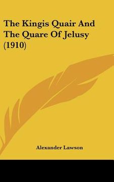 portada the kingis quair and the quare of jelusy (1910) (in English)