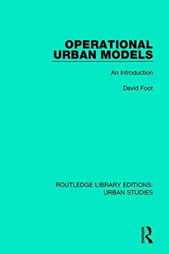 portada Operational Urban Models: An Introduction (Routledge Library Editions: Urban Studies) 