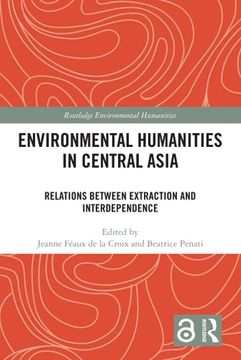 portada Environmental Humanities in Central Asia (Routledge Environmental Humanities) (in English)