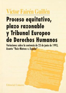 portada Proceso Equitativo, Plazo Razonable (in Spanish)
