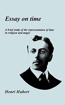 portada Essay on Time: A Brief Study of the Representation of Time in Religion and Magic 