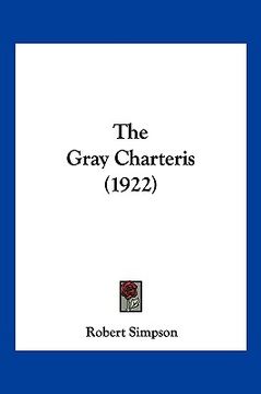 portada the gray charteris (1922) (in English)