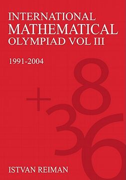 portada international mathematics olympiad volume iii: 1991-2004 (en Inglés)