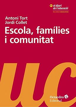 portada Escola, famílies i comunitat. La perspectiva imprescindible per educar avui (Recursos educatius)