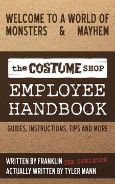 portada The Costume Shop Employee Handbook (in English)