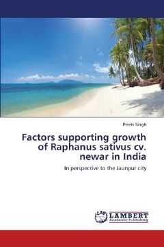 portada Factors Supporting Growth of Raphanus Sativus CV. Newar in India