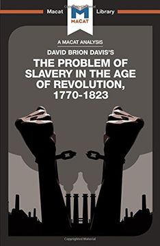 portada The Problem of Slavery in the Age of Revolution (The Macat Library)