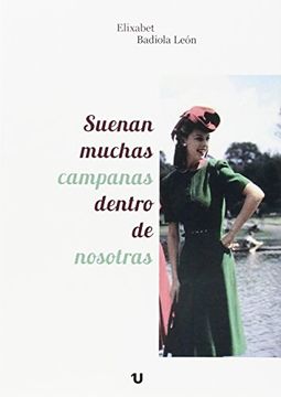 portada Suenan Muchas Campanas Dentro de Nosotras (in Spanish)
