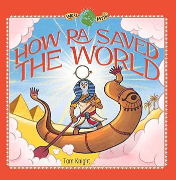 portada How ra Saved the World (en Inglés)
