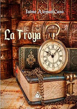 portada La Troya (in Spanish)