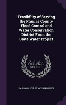 portada Feasibility of Serving the Plumas County Flood Control and Water Conservation District From the State Water Project
