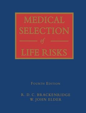 portada Medical Selection of Life Risks (en Inglés)
