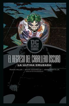 portada El regreso del Caballero Oscuro: La última cruzada/El Chico Dorado (DC Pocket)