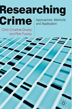 portada Researching Crime: Approaches, Methods and Application (en Inglés)