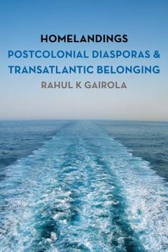 portada Homelandings: Postcolonial Diasporas and Transatlantic Belonging (in English)