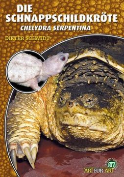 portada Die Schnappschildkröte: Chelydra serpentina (en Alemán)