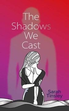 portada The Shadows we Cast (en Inglés)