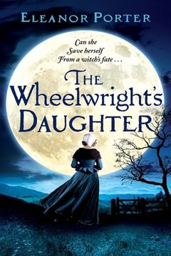 portada The Wheelwright's Daughter (en Inglés)