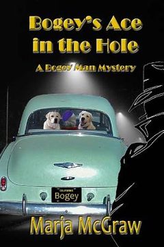 portada Bogey's Ace in the Hole: A Bogey Man Mystery (en Inglés)